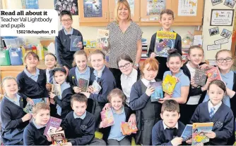  ??  ?? Read all about it Teacher Val Lightbody and pupils
150218chap­elton_01