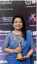  ??  ?? Kalutara New Philip Hospital Chairperso­n and Managing Director Indrani Fernando with the award