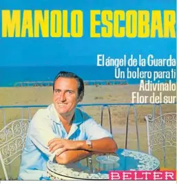  ?? ?? Belter, Manolo Escobar.