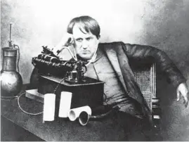  ?? HULTON ARCHIVE/GETTY ?? On Nov. 21, 1877, inventor Thomas A. Edison announced the invention of his phonograph..