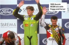  ?? ?? 1995 Aussie WSBK win with Foggy and Corser