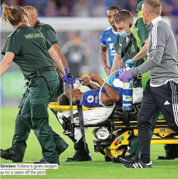  ?? PICTURE: GETTY ?? Stricken: Fofana is given oxygen as he is taken off the pitch