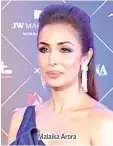  ??  ?? Malaika Arora