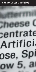  ?? Matt Rourke, The Associated Press ?? “Artificial and natural flavors” have become ubiquitous terms on food labels, helping create vivid tastes otherwise lost in production. As the science behind them advances, however, some are calling for greater transparen­cy.