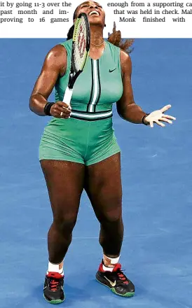  ?? —AP ?? Things are looking up for Serena Williams.