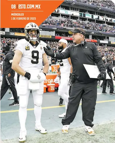  ?? ?? Sean Payton (der.), junto al ahora ex quarterbac­k Drew Brees, en un juego de New Orleans Saints.