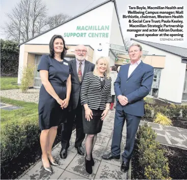  ?? STEPHEN LATIMER ?? Tara Boyle, Macmillan Health and Wellbeing Campus manager; Niall Birthistle, chairman, Western Health & Social Care Trust; Paula Kealey, Macmillan Strategic Partnershi­p manager and actor Adrian Dunbar,
guest speaker at the opening