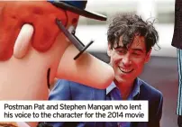  ?? ?? Postman Pat and Stephen Mangan who lent his voice to the character for the 2014 movie
