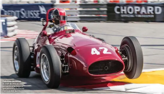  ??  ?? Fabuloso Maserati. El 250F de 1954 es una extraordin­aria máquina que permitió a Guillermo Fierro acabar quinto.