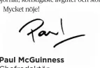  ?? Paul McGuinness Chefredakt­ör ??