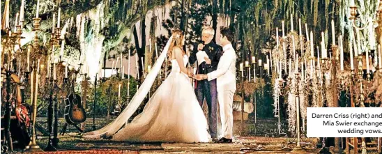  ??  ?? Darren Criss (right) and Mia Swier exchange wedding vows.