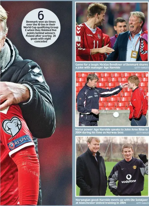  ?? GETTY IMAGES GETTY IMAGES GETTY IMAGES ?? Game for a laugh: Nicklas Bendtner of Denmark shares a joke with manager Age Hareide Norse power: Age Hareide speaks to John Arne Riise in 2004 during his time as Norway boss Norwegian good: Hareide meets up with Ole Solskjaer at Manchester United...