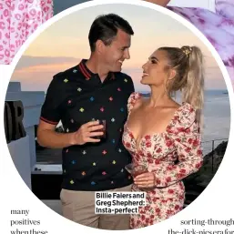  ??  ?? Billie Faiers and Greg Shepherd: Insta-perfect