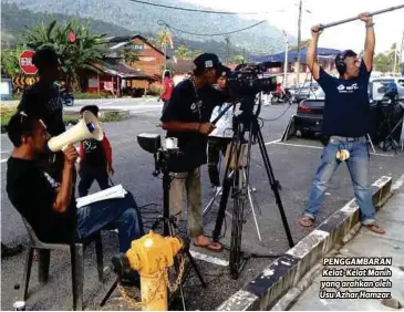  ??  ?? PENGGAMBAR­AN Kelat-Kelat Manih yang arahkan oleh Usu Azhar Hamzar.