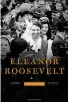  ??  ?? ELEANOR ROOSEVELT Blanche Wiesen Cook Published by Viking > 688 pages