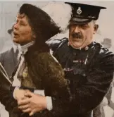  ??  ?? Under arrest: Emmeline Pankhurst