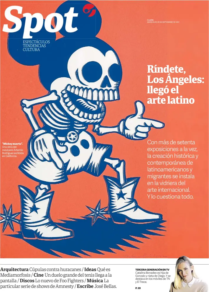  ??  ?? “Mickey muerto”. Una obra del mexicano Artemio Rodríguez exhibida en California.