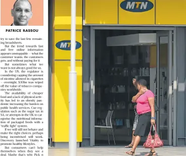  ?? /Freddy Mavunda ?? PATRICE RASSOU Shifting ground: Still reeling from a fine linked to unregister­ed SIM cards in Nigeria, MTN is having to reinvent itself.