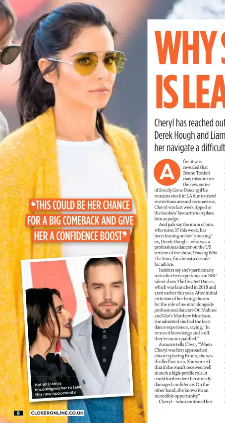  ??  ?? Her ex Liam is
to take encouragin­g her this new opportunit­y