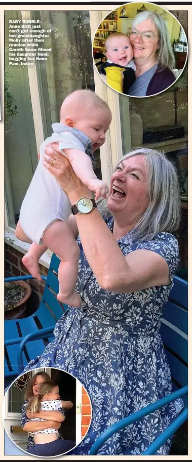  ??  ?? BABY BUBBLE: Anne Britt just can’t get enough of her granddaugh­ter Molly after their reunion while Gareth Snow filmed his daughter Heidi hugging her Nana Pam, below