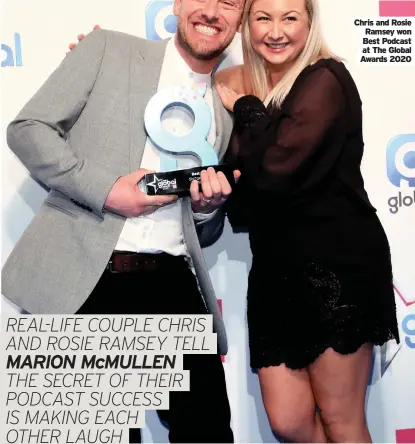  ??  ?? Chris and Rosie Ramsey won Best Podcast at The Global Awards 2020