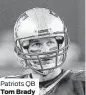  ?? AP photos ?? Patriots QB Tom Brady