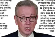  ??  ?? Michael Gove