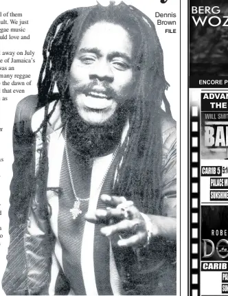  ?? FILE ?? Dennis Brown