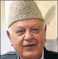  ??  ?? Farooq Abdullah