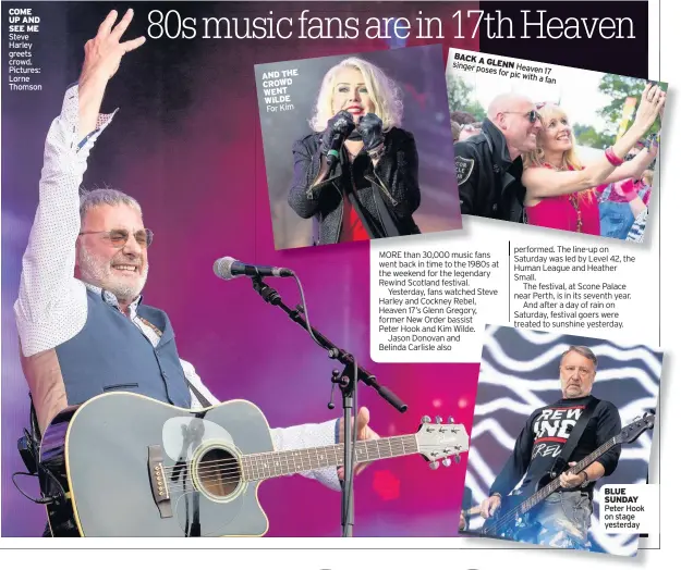  ??  ?? COME UP AND SEE ME Steve Harley greets crowd. Pictures: Lorne Thomson AND THE CROWD WENT WILDE For Kim BACK A singer GLENN poses Heaven 17 for pic with a fan BLUE SUNDAY Peter Hook on stage yesterday