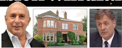  ??  ?? SECURE FUTURE: Ian Grabiner, right, a close colleague of Sir Philip Green, left, has sold his suburban Glasgow home