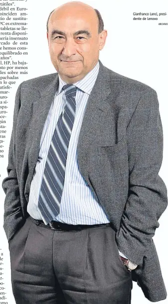  ?? ARCHIVO ?? Gianfranco Lanci, presidente de Lenovo