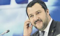  ??  ?? 0 Matteo Salvini said Mrs May should be prepared to walk away