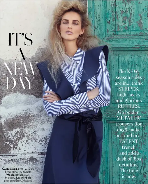  ??  ?? Cotton shirt, £260, Veronica Beard at Harvey Nichols. Wool pinafore, £595, Mulberry. Leather belt, price on request, Altuzarra