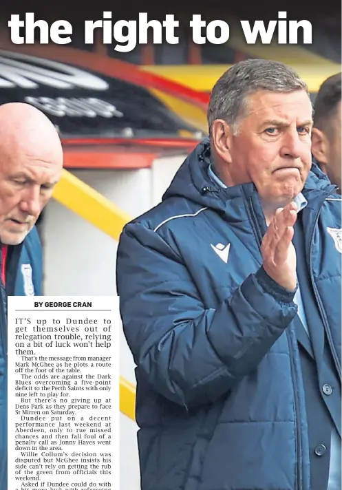  ?? ?? After scoring five goals in three games, Dundee manager Mark McGhee