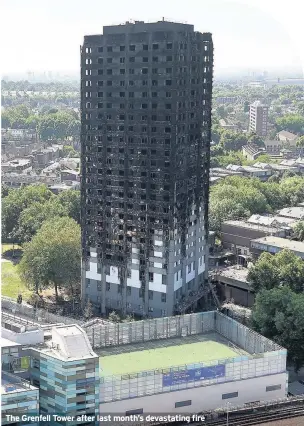  ??  ?? The Grenfell Tower after last month’s devastatin­g fire