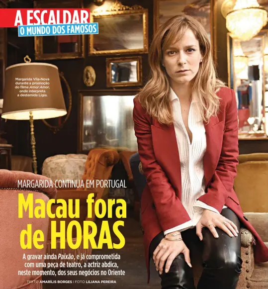  ??  ?? Margarida Vila-Nova durante a promoção do filme Amor Amor,
onde interpreta a destemida Lígia.