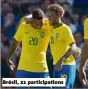  ??  ?? Brésil,  participat­ions