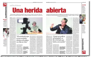  ??  ?? Dos testimonio­s inéditos relatan lo sucedido tras abrirse la Oficina de Memoria Histórica.