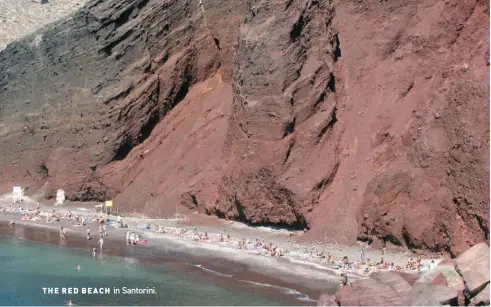  ??  ?? THE RED BEACH
in Santorini.