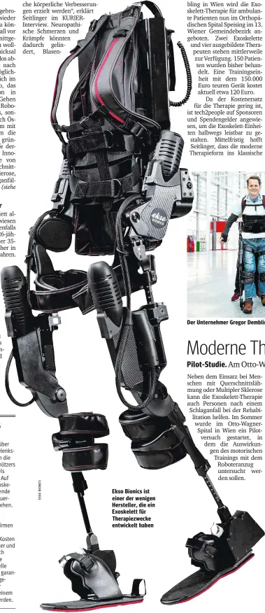  ??  ?? Ekso Bionics ist einer der wenigen Hersteller, die ein Exoskelett für Therapiezw­ecke entwickelt haben