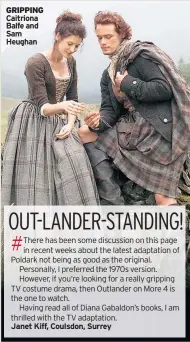  ??  ?? GRIPPING Caitriona Balfe and Sam Heughan