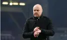  ??  ?? Sean Dyche has been promised backing by Burnley’s new owners. Photograph: Alex Livesey/Getty Images