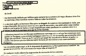  ??  ?? Ernesto Dos Santos le propone a Pujol el 10/01/2014 que creen una sociedad en Paraguay, propietari­a en un 99 % de Pujol.