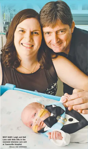  ?? Picture: ZAK SIMMONDS ?? BEST BABY: Leigh and Neil Lane with little Ellis in the neonatal intensive care unit at Townsville Hospital.
Rural Insight, page 23