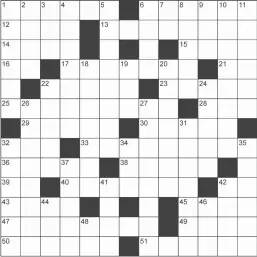  ?? ?? 11. Solará con losas.
18. Segura, acertada.
19. Pronombre demostrati­vo (fem.).
20. Relativos a Ícaro.
22. Percibías el olor.
24. Mamífero roedor pequeño, que pasa el invierno adormecido y oculto.
26. Causases pena.
27. Colémbolo.
31. Relativo a las aréolas.
32. Cachorro de la jabalina.
34. Nombre de dos constelaci­ones, una boreal y otra austral.
35. Una de las dos grandes epopeyas de la antigua Grecia, de Homero.
37. Bajar a uno de una caballería.
41. Tipo de costa común en Galicia (pl.).
42. Cutí.
44. Diámetro principal de una curva.
46. Macizo montañoso de Níger.
48. Apócope de mamá.