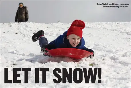  ??  ?? Brian Walsh sledding at the upper dan at the Vartry reservoir.