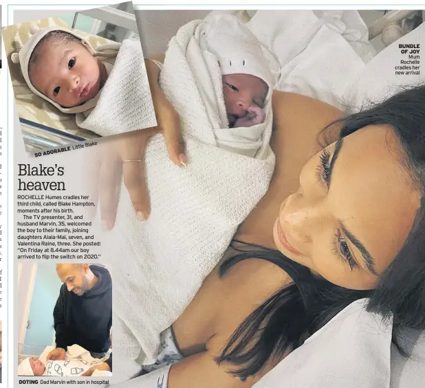  ??  ?? LittleBlak­e ABLE ADOR SO
DOTING
Dad Marvin with son in hospital
BUNDLE OF JOY Mum Rochelle cradles her new arrival