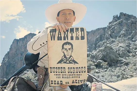  ??  ?? Buster Scruggs. Tim Blake Nelson, protagonis­ta del primer episodio, el que da título a la película de los Coen, producida y difundida por Netflix.