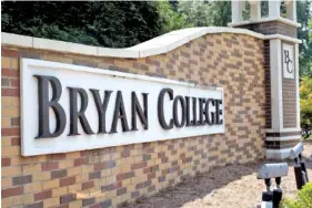  ?? STAFF PHOTO BY WYATT MASSEY ?? Bryan College is in Dayton, Tenn.
